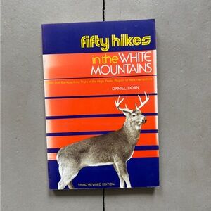 1987 Fifty Hikes in the White Mountains Doan New Hampshire High Peaks Region NH